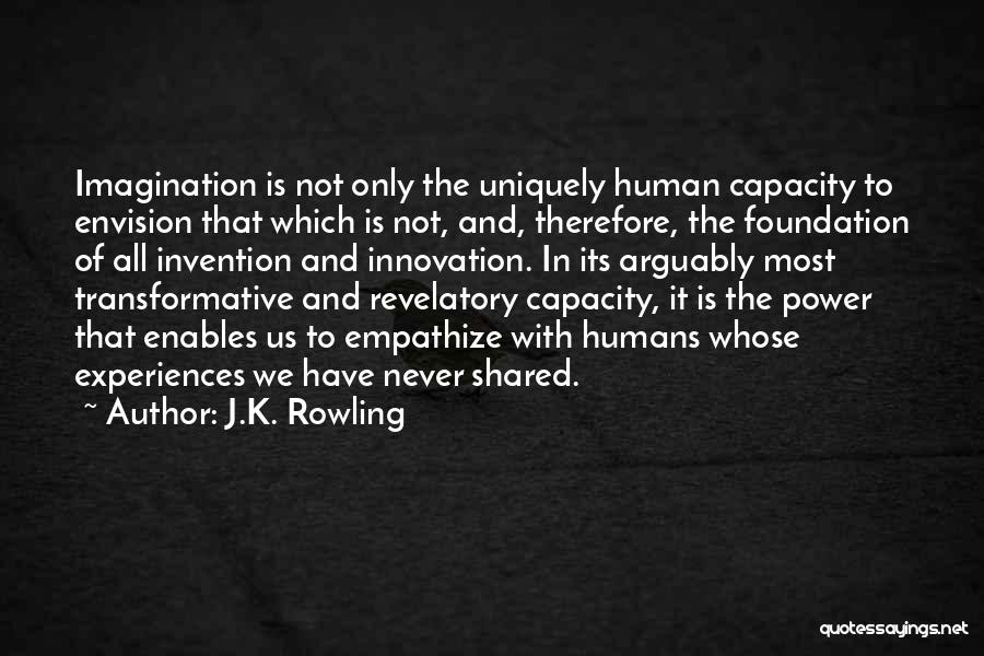 Envision Quotes By J.K. Rowling