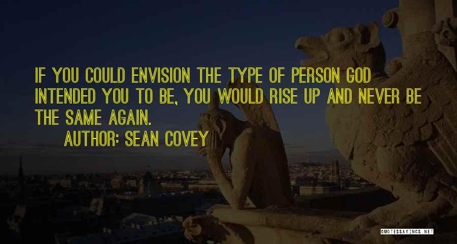 Envision Quotes By Sean Covey