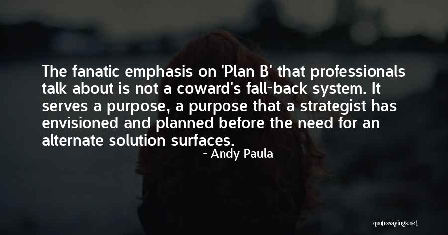 Envisioned Quotes By Andy Paula Envisioned Quotes By Andy Paula
