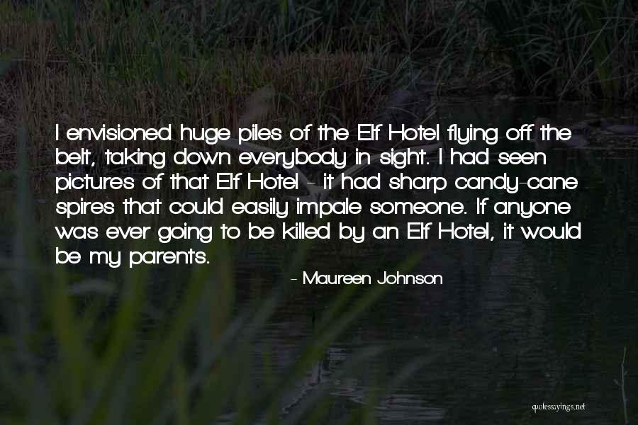 Envisioned Quotes By Maureen Johnson Envisioned Quotes By Maureen Johnson