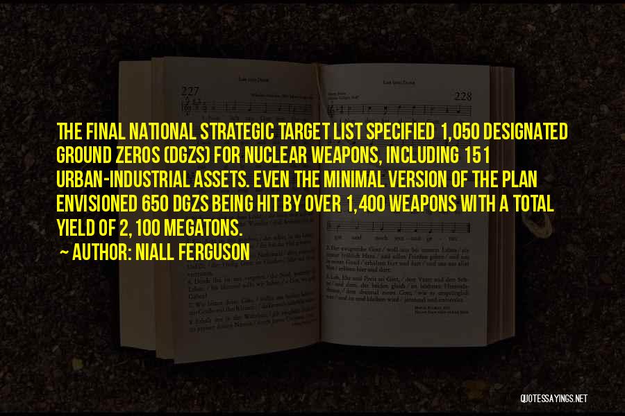 Envisioned Quotes By Niall Ferguson