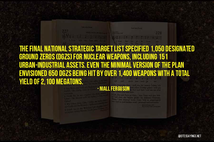 Envisioned Quotes By Niall Ferguson