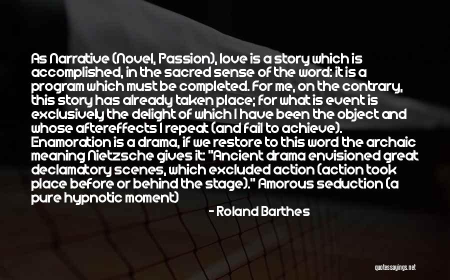 Envisioned Quotes By Roland Barthes Envisioned Quotes By Roland Barthes