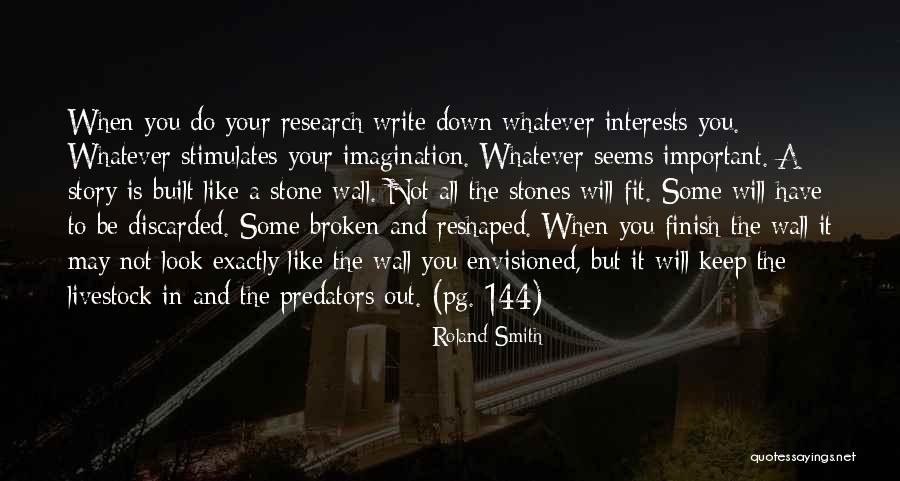Envisioned Quotes By Roland Smith Envisioned Quotes By Roland Smith
