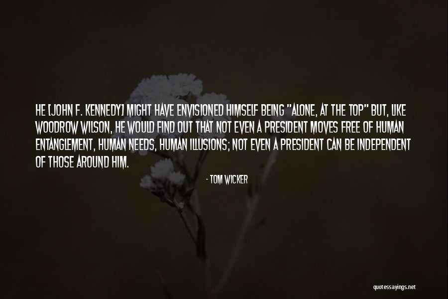 Envisioned Quotes By Tom Wicker Envisioned Quotes By Tom Wicker