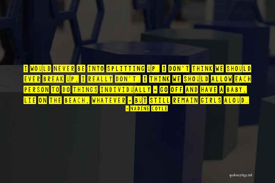 Envisioned Synonym Quotes By Nadine Coyle Envisioned Synonym Quotes By Nadine Coyle
