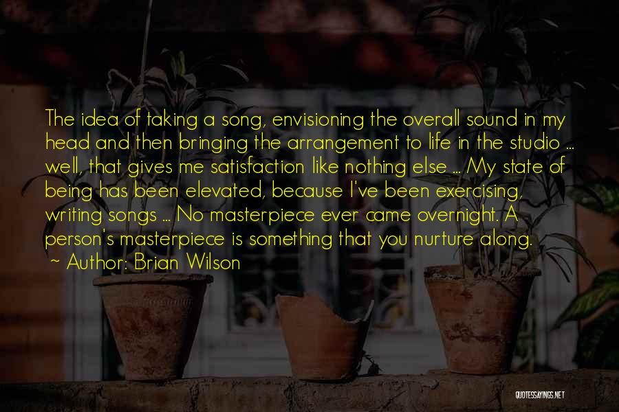 Envisioning Life Quotes By Brian Wilson