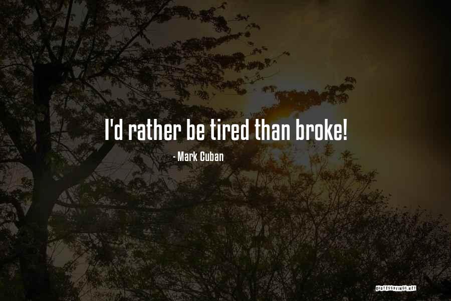Envista Quotes By Mark Cuban