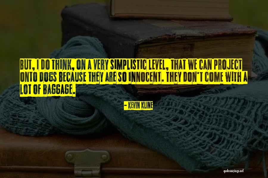 Envolvente Sinonimos Quotes By Kevin Kline Envolvente Sinonimos Quotes By Kevin Kline