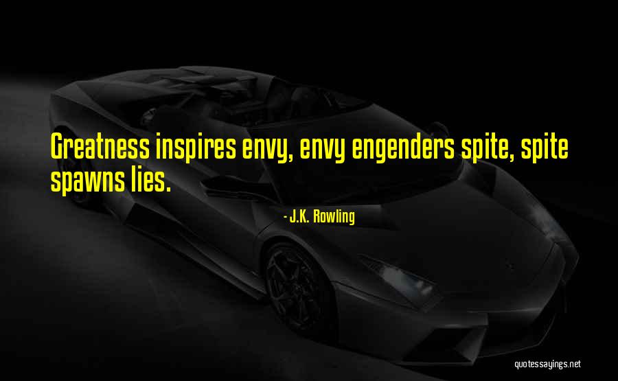 Envy And Spite Quotes By J.K. Rowling Envy And Spite Quotes By J.K. Rowling