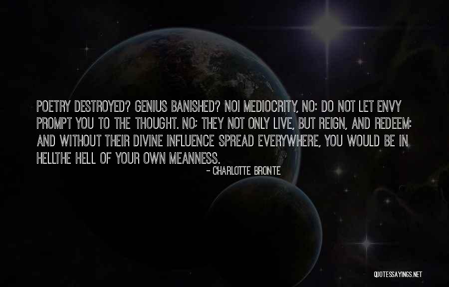 Envy Divine Quotes By Charlotte Bronte Envy Divine Quotes By Charlotte Bronte