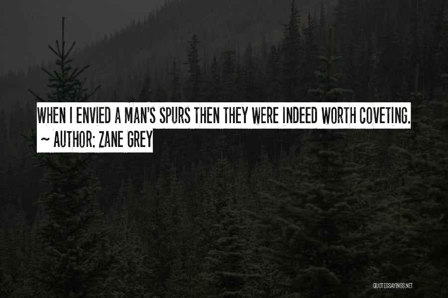 Envy Humor Quotes By Zane Grey