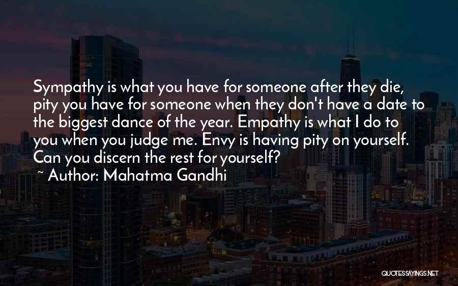 Envy Me Quotes By Mahatma Gandhi