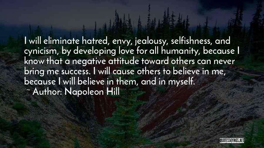 Envy Me Quotes By Napoleon Hill