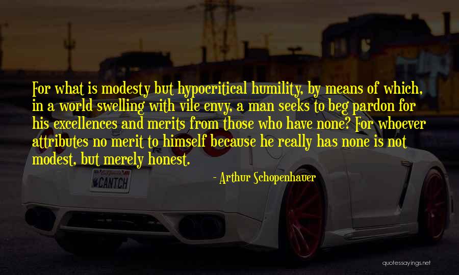 Envy No Man Quotes By Arthur Schopenhauer Envy No Man Quotes By Arthur Schopenhauer