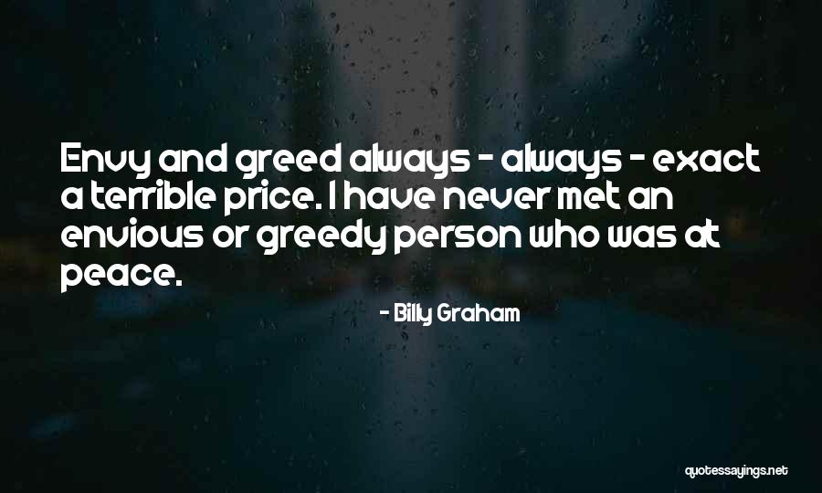 Envy Person Quotes By Billy Graham Envy Person Quotes By Billy Graham