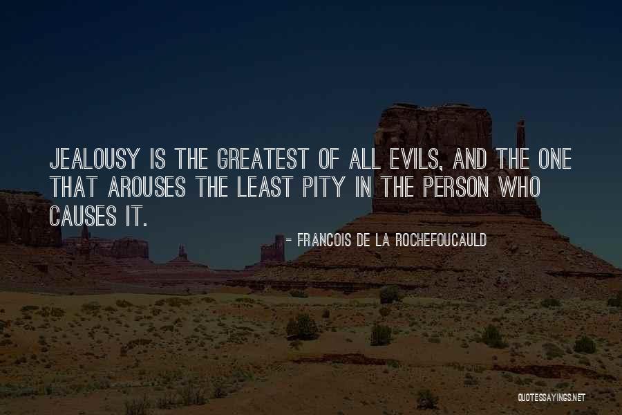 Envy Person Quotes By Francois De La Rochefoucauld Envy Person Quotes By Francois De La Rochefoucauld