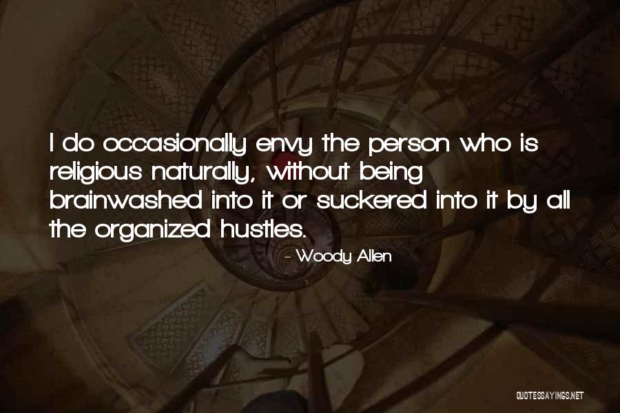 Envy Person Quotes By Woody Allen Envy Person Quotes By Woody Allen