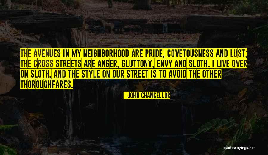 Envy Quotes By John Chancellor