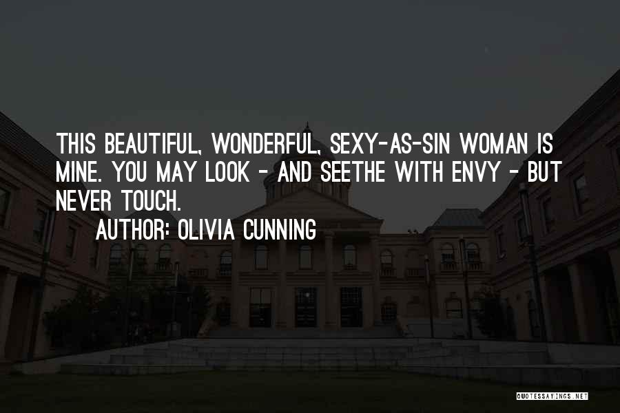 Envy Quotes By Olivia Cunning