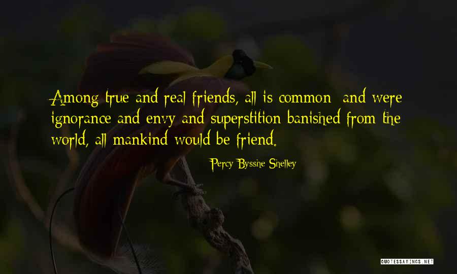 Envy Quotes By Percy Bysshe Shelley