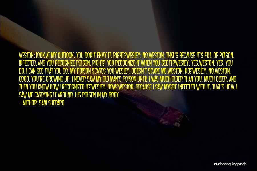 Envy Quotes By Sam Shepard Envy Quotes By Sam Shepard