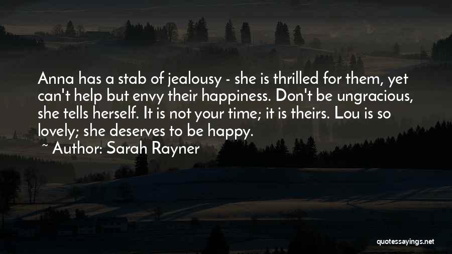 Envy Quotes By Sarah Rayner