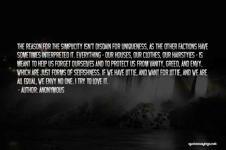 Envy Us Quotes By Anonymous