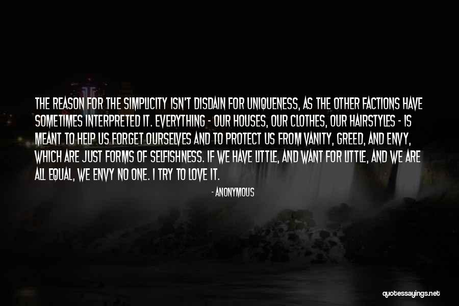 Envy Us Quotes By Anonymous