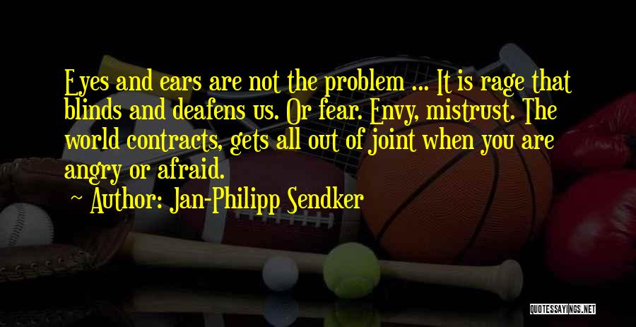 Envy Us Quotes By Jan-Philipp Sendker
