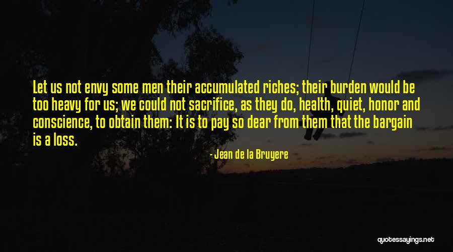 Envy Us Quotes By Jean De La Bruyere