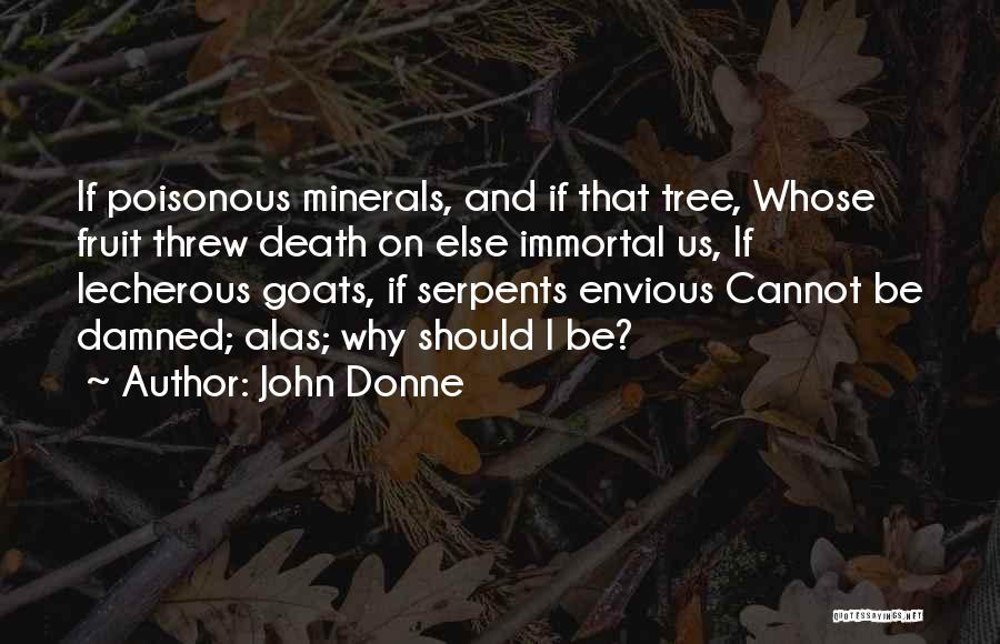 Envy Us Quotes By John Donne