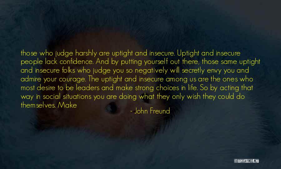 Envy Us Quotes By John Freund