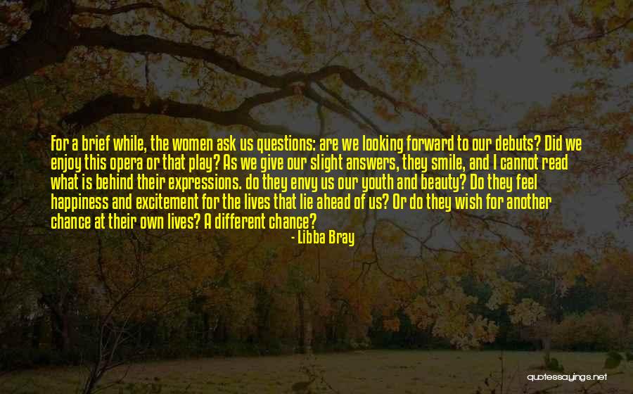 Envy Us Quotes By Libba Bray