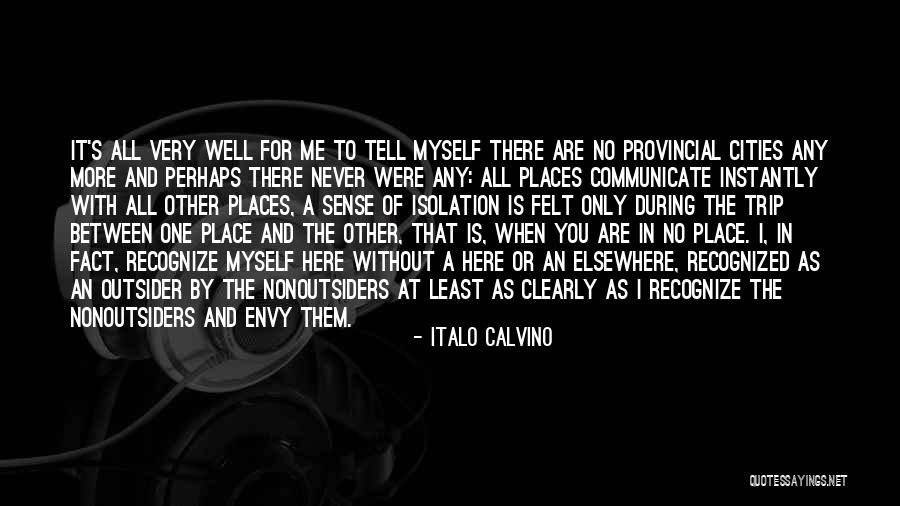 Envy You Quotes By Italo Calvino Envy You Quotes By Italo Calvino