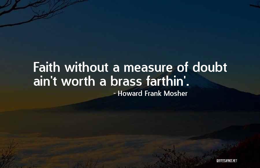 Enxame De Abelhas Quotes By Howard Frank Mosher Enxame De Abelhas Quotes By Howard Frank Mosher