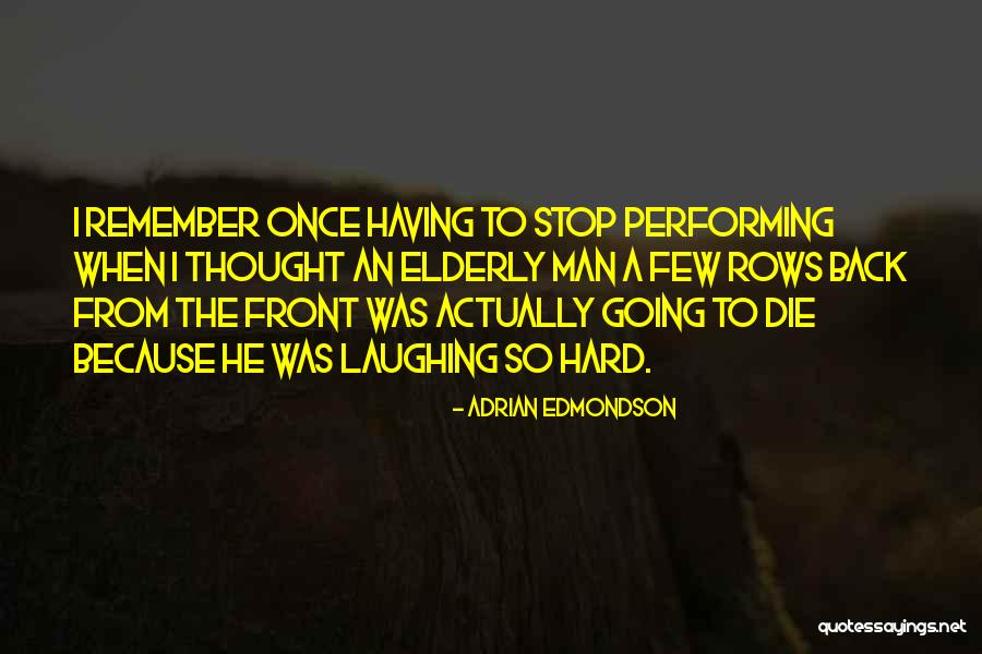 Enxame De Estrelas Quotes By Adrian Edmondson Enxame De Estrelas Quotes By Adrian Edmondson
