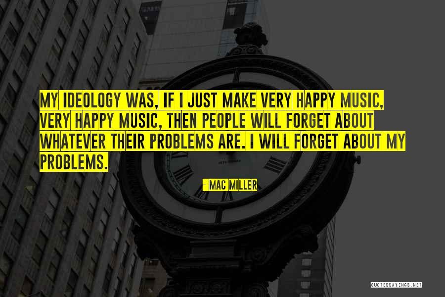 Enxame Virgem Quotes By Mac Miller Enxame Virgem Quotes By Mac Miller