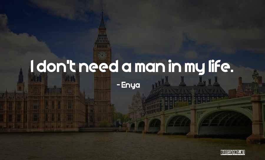 Enya Quotes 1695062 Enya Quotes 1695062