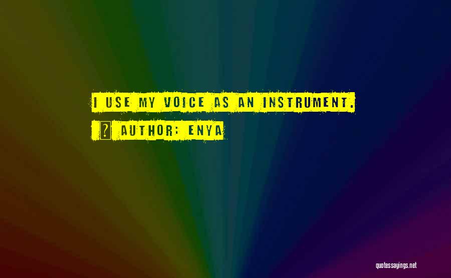 Enya Quotes 216895