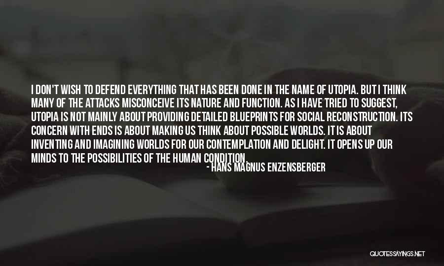 Enzensberger Quotes By Hans Magnus Enzensberger Enzensberger Quotes By Hans Magnus Enzensberger