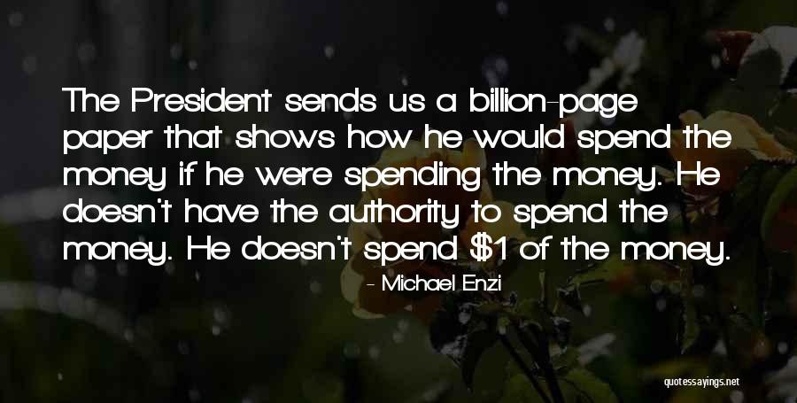 Enzi Quotes By Michael Enzi Enzi Quotes By Michael Enzi