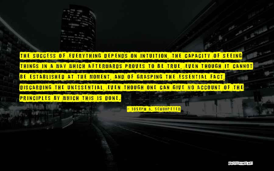 Enzio Busche Quotes By Joseph A. Schumpeter Enzio Busche Quotes By Joseph A. Schumpeter