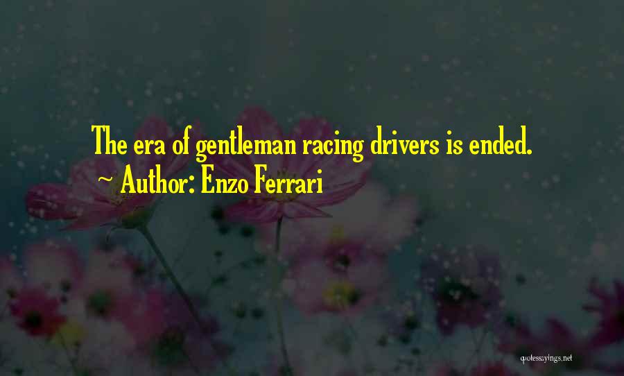 Enzo Ferrari Quotes 1490113