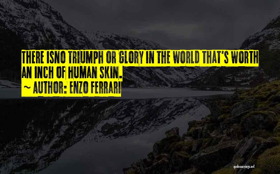 Enzo Ferrari Quotes 392739