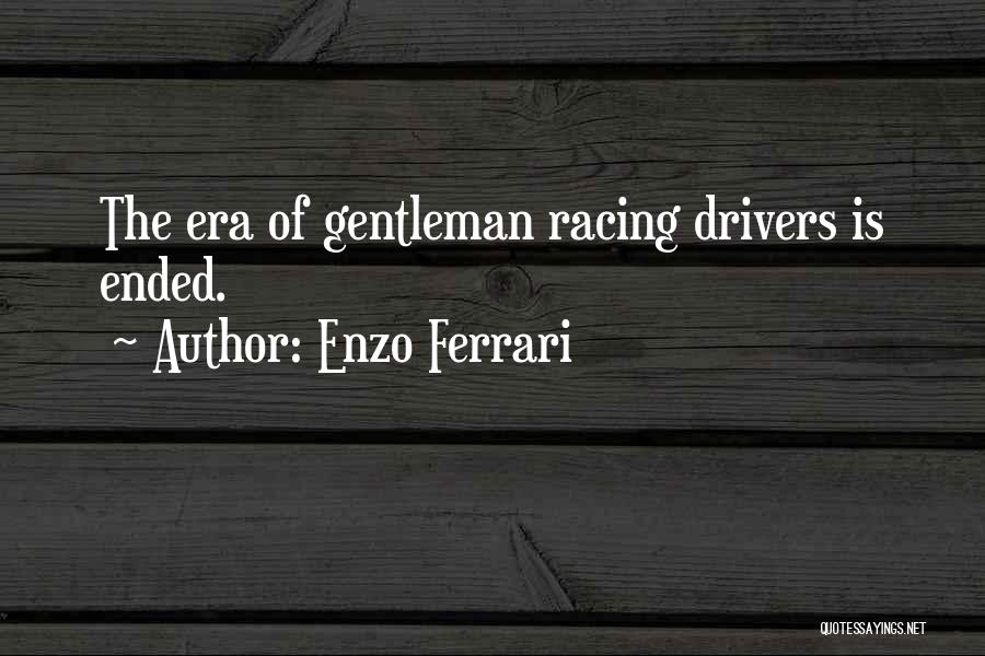 Enzo Quotes By Enzo Ferrari