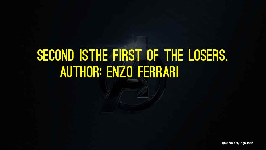 Enzo Quotes By Enzo Ferrari