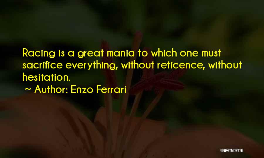 Enzo Quotes By Enzo Ferrari