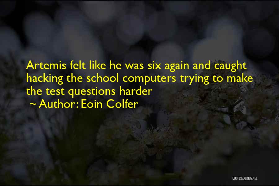 Eoin Colfer Quotes 1380115