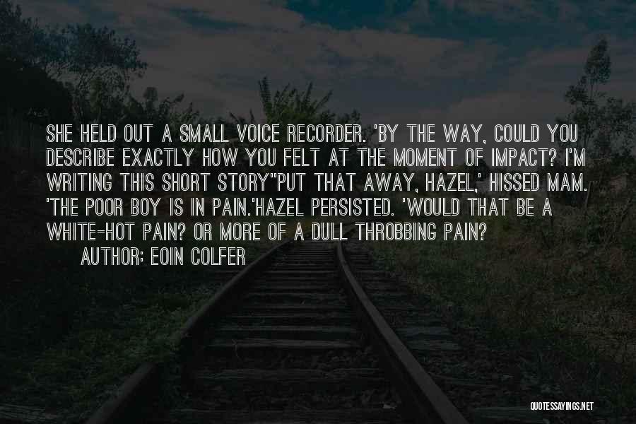 Eoin Colfer Quotes 1407250